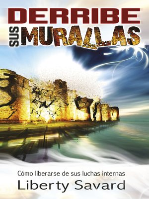 cover image of Derribe sus murallas